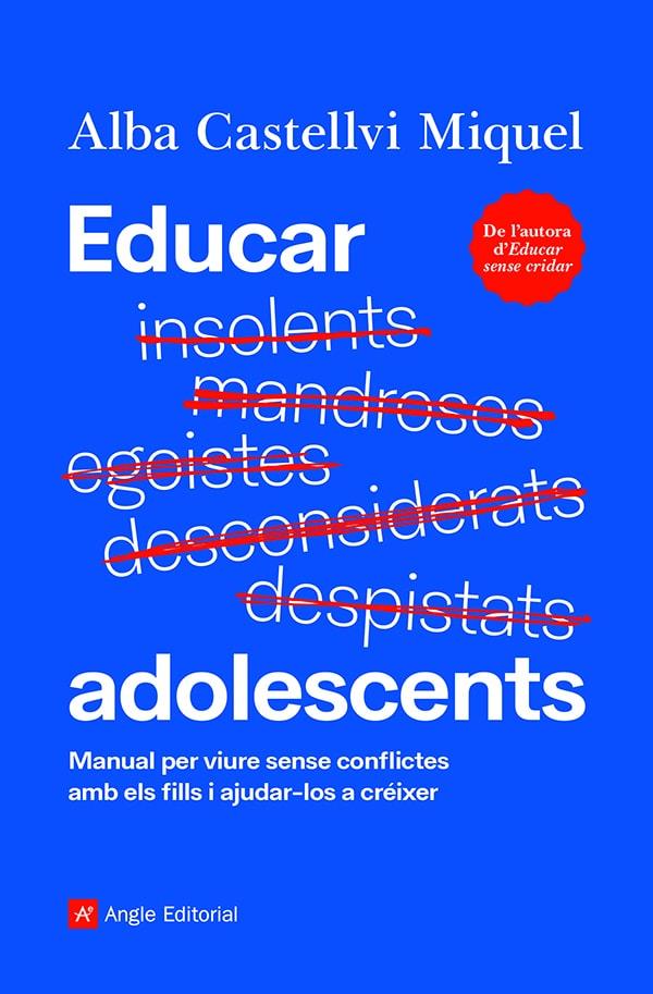 Educar adolescents | 9788418197895 | Castellvi Miquel, Alba | Llibreria online de Figueres i Empordà