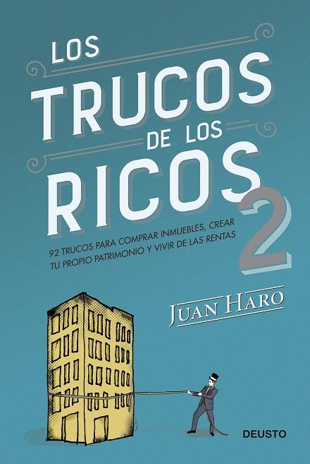 Los trucos de los ricos 2ª parte | 9788423433407 | Haro, Juan | Llibreria online de Figueres i Empordà