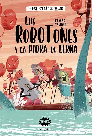Los Robotones y la hidra de Lerna | 9788491425632 | Canosa, Oriol | Llibreria online de Figueres i Empordà