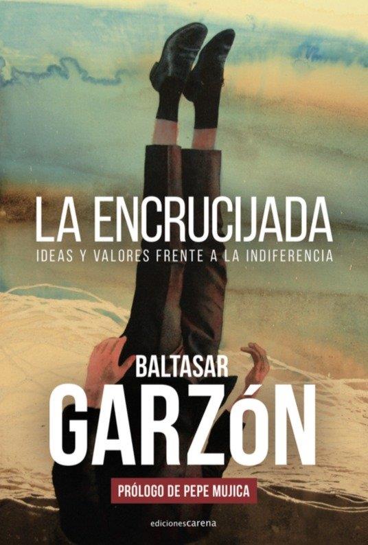 La encrucijada | 9788417852917 | Garzón, Baltasar | Llibreria online de Figueres i Empordà