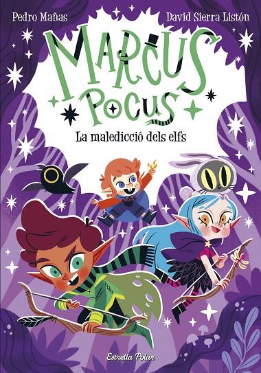 Marcus Pocus #03. La maledicció dels elfs | 9788413894546 | Mañas, Pedro/Sierra Listón, David | Llibreria online de Figueres i Empordà