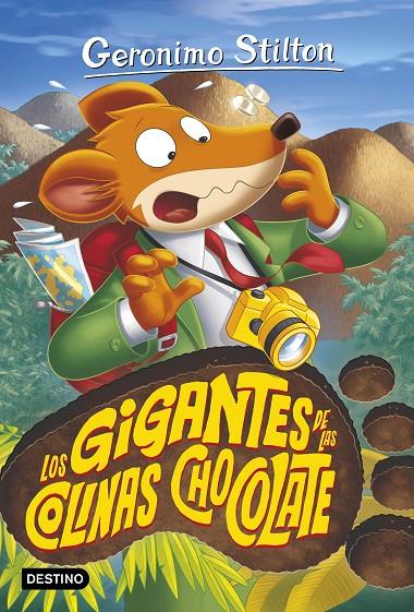 Los gigantes de las Colinas Chocolate | 9788408253990 | Stilton, Gerónimo | Llibreria online de Figueres i Empordà