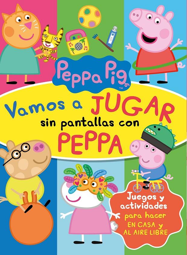 Vamos a jugar sin pantallas con Peppa (Peppa Pig. Actividades) | 9788448856960 | Hasbro,/Eone, | Llibreria online de Figueres i Empordà