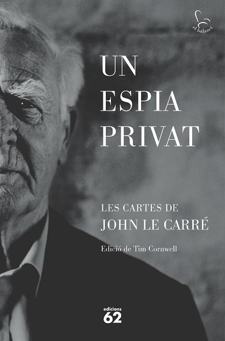 Un espia privat | 9788429781465 | le Carré, John | Llibreria online de Figueres i Empordà