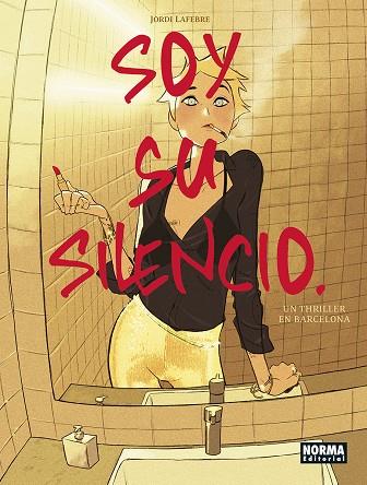 SOY SU SILENCIO | 9788467967579 | Lafebre, Jordi | Llibreria online de Figueres i Empordà