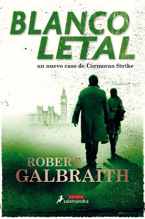 Blanco letal (Cormoran Strike #04) | 9788498389661 | Galbraith, Robert | Librería online de Figueres / Empordà