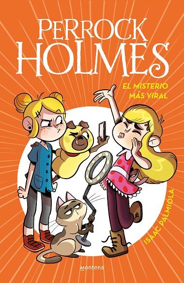 El misterio más viral (Serie Perrock Holmes #19) | 9788419421333 | Palmiola, Isaac | Llibreria online de Figueres i Empordà