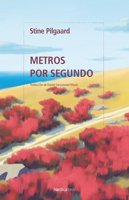 Metros por segundo | 9788419735973 | Pilgaard, Stine | Llibreria online de Figueres i Empordà