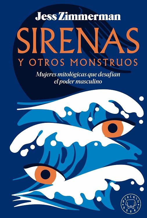 Sirenas y otros monstruos | 9788419654502 | Zimmerman, Jess | Librería online de Figueres / Empordà