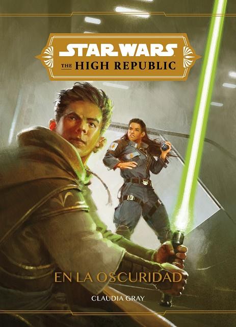 Star Wars. The High Republic. En la oscuridad | 9788408240495 | Star Wars | Llibreria online de Figueres i Empordà