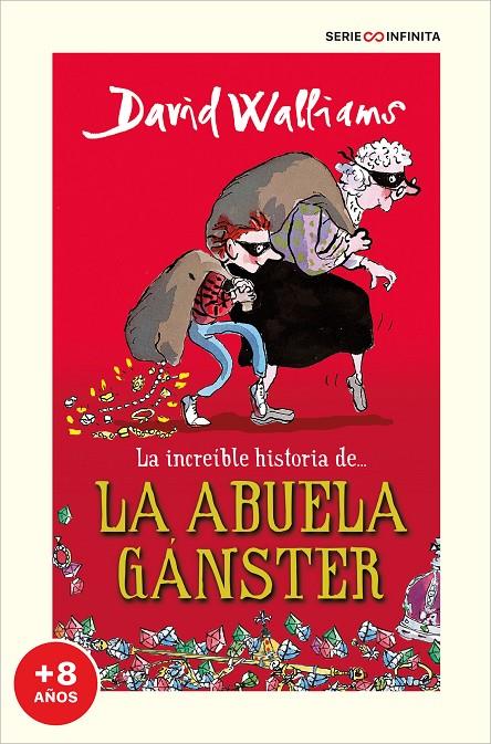 La increíble historia de... la abuela gánster (edición escolar) | 9788418594502 | Walliams, David | Llibreria online de Figueres i Empordà