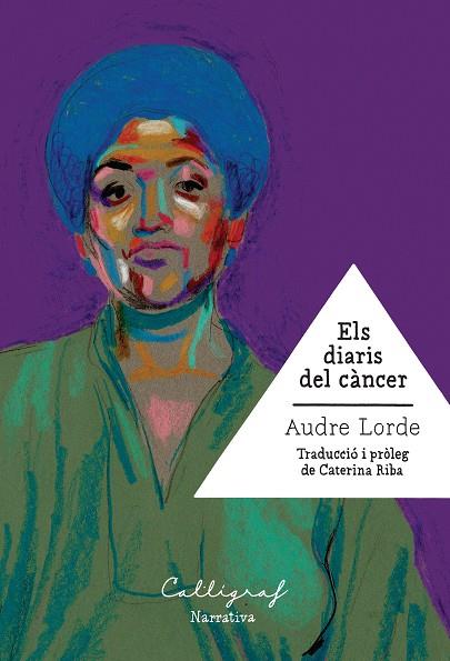 Els diaris del càncer | 9788412358339 | Lorde, Audre | Llibreria online de Figueres / Empordà