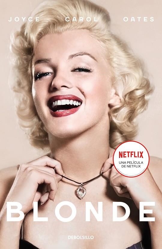 Blonde. La vida de Marilyn Monroe | 9788466359160 | Oates, Joyce Carol | Llibreria online de Figueres i Empordà
