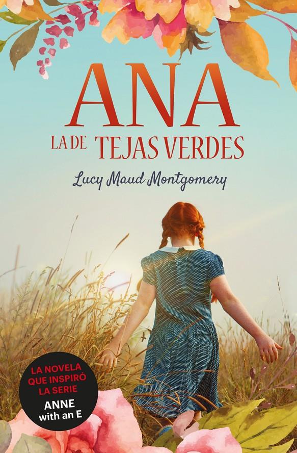 Ana, la de Tejas Verdes #01 | 9788418128950 | Montgomery, Lucy Maud | Llibreria online de Figueres i Empordà