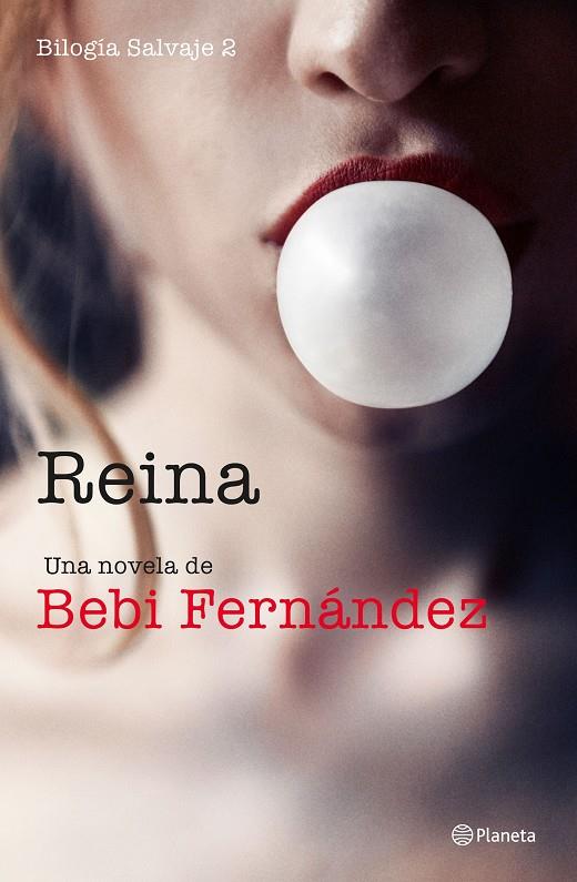 Reina (Bilogía Salvaje #02) | 9788408234586 | Fernández, Bebi | Librería online de Figueres / Empordà