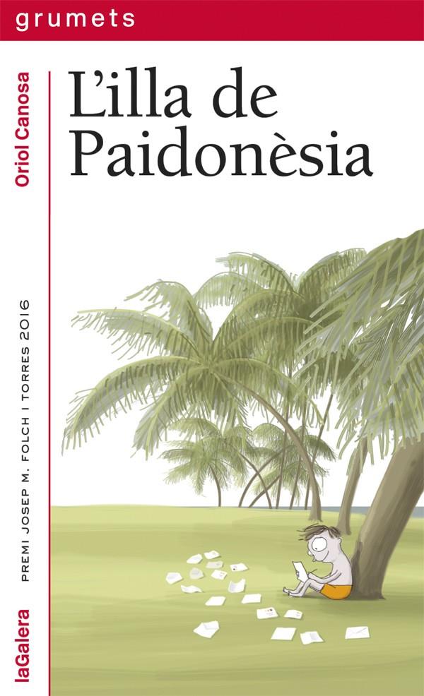 L'illa de Paidonèsia | 9788424664671 | Canosa, Oriol | Librería online de Figueres / Empordà
