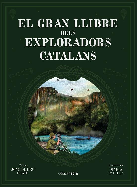 El gran llibre dels exploradors catalans | 9788418022739 | Prats Pijoan, Joan de Déu | Llibreria online de Figueres / Empordà