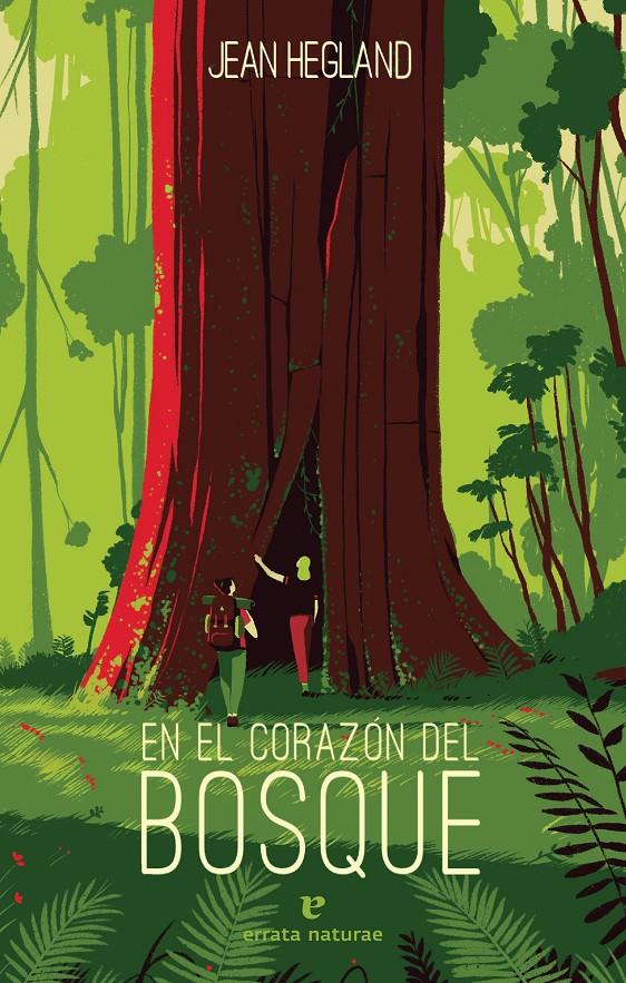 En el corazón del bosque | 9788417800512 | Hegland, Jean | Librería online de Figueres / Empordà