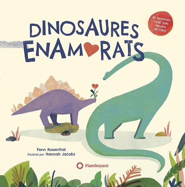 Dinosaures enamorats | 9788418304156 | Rosenthal, Fenn | Llibreria online de Figueres i Empordà