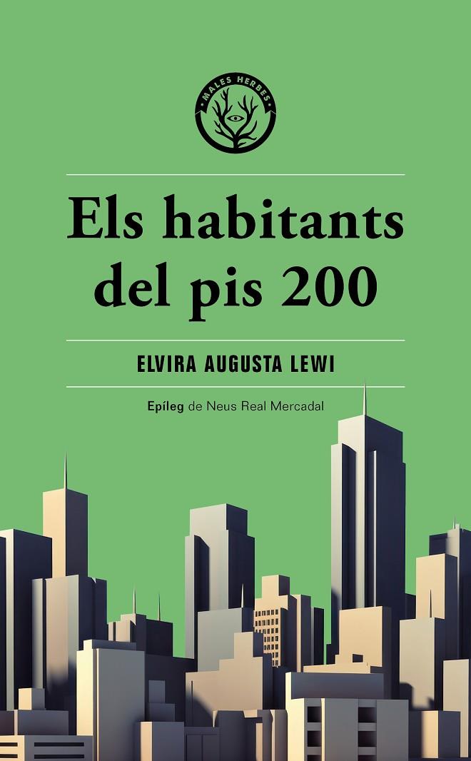 Els habitants del pis 200 | 9788412662474 | Augusta Lewi, Elvira | Llibreria online de Figueres i Empordà