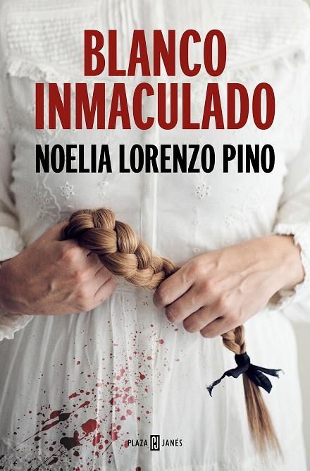 Blanco inmaculado | 9788401028199 | Lorenzo Pino, Noelia | Llibreria online de Figueres i Empordà