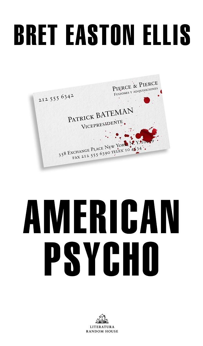 American Psycho | 9788439736646 | Easton Ellis, Bret | Llibreria online de Figueres i Empordà