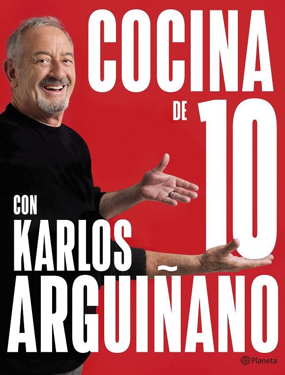 Cocina de 10 con Karlos Arguiñano | 9788408279259 | Arguiñano, Karlos | Llibreria online de Figueres i Empordà