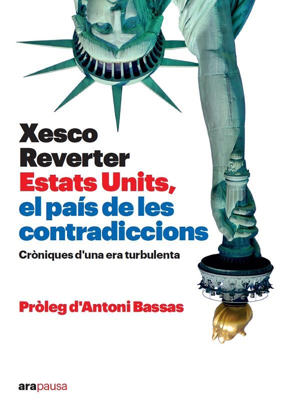 Estats Units, el país de les contradiccions | 9788418928673 | Reverter i Baquer, Xesco | Llibreria online de Figueres i Empordà