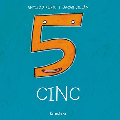 Cinc | 9788416804047 | Rubio, Antonio | Llibreria online de Figueres i Empordà