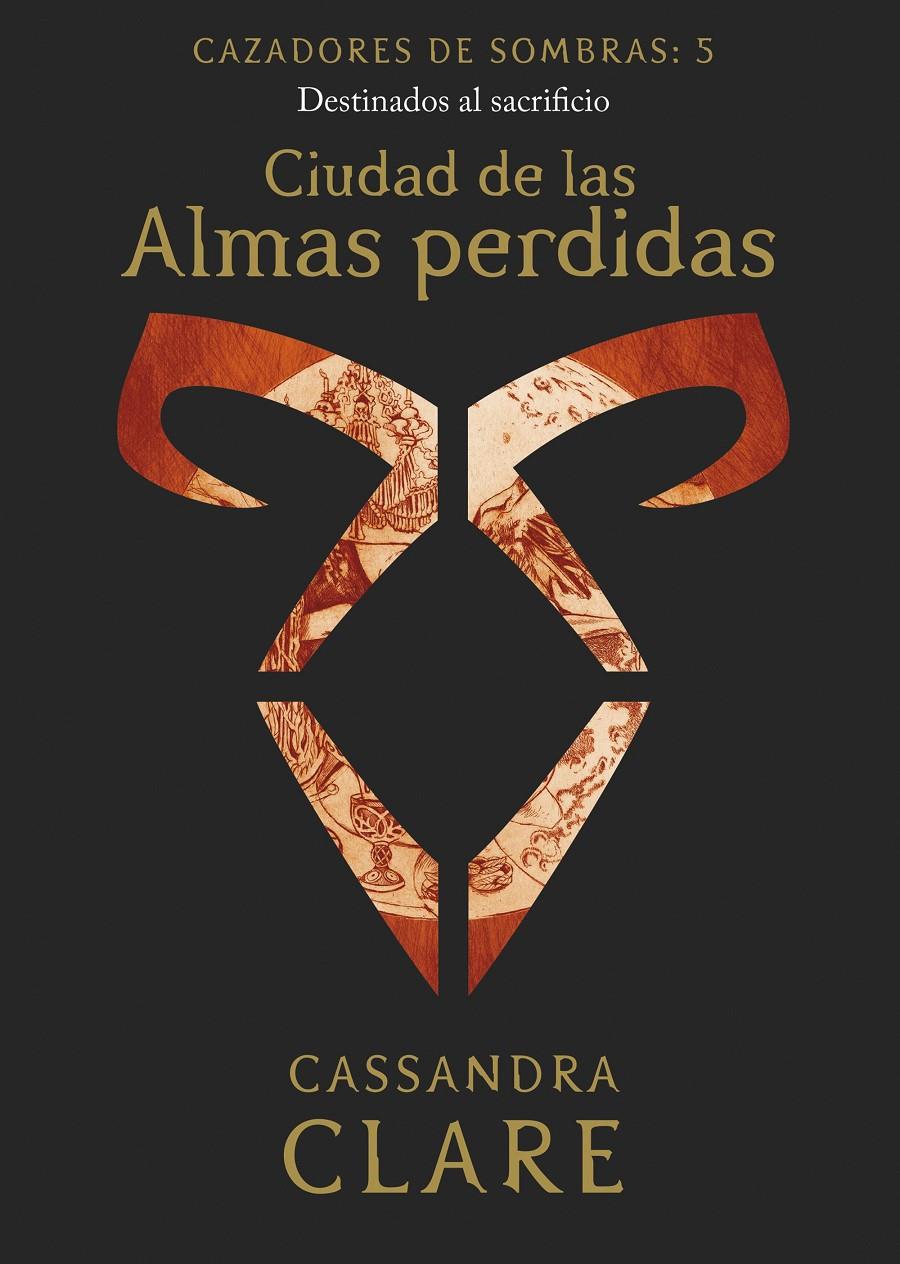 Ciudad de las Almas perdidas (nueva presentación) (Cazadores de sombra #05) | 9788408215516 | Clare, Cassandra | Librería online de Figueres / Empordà