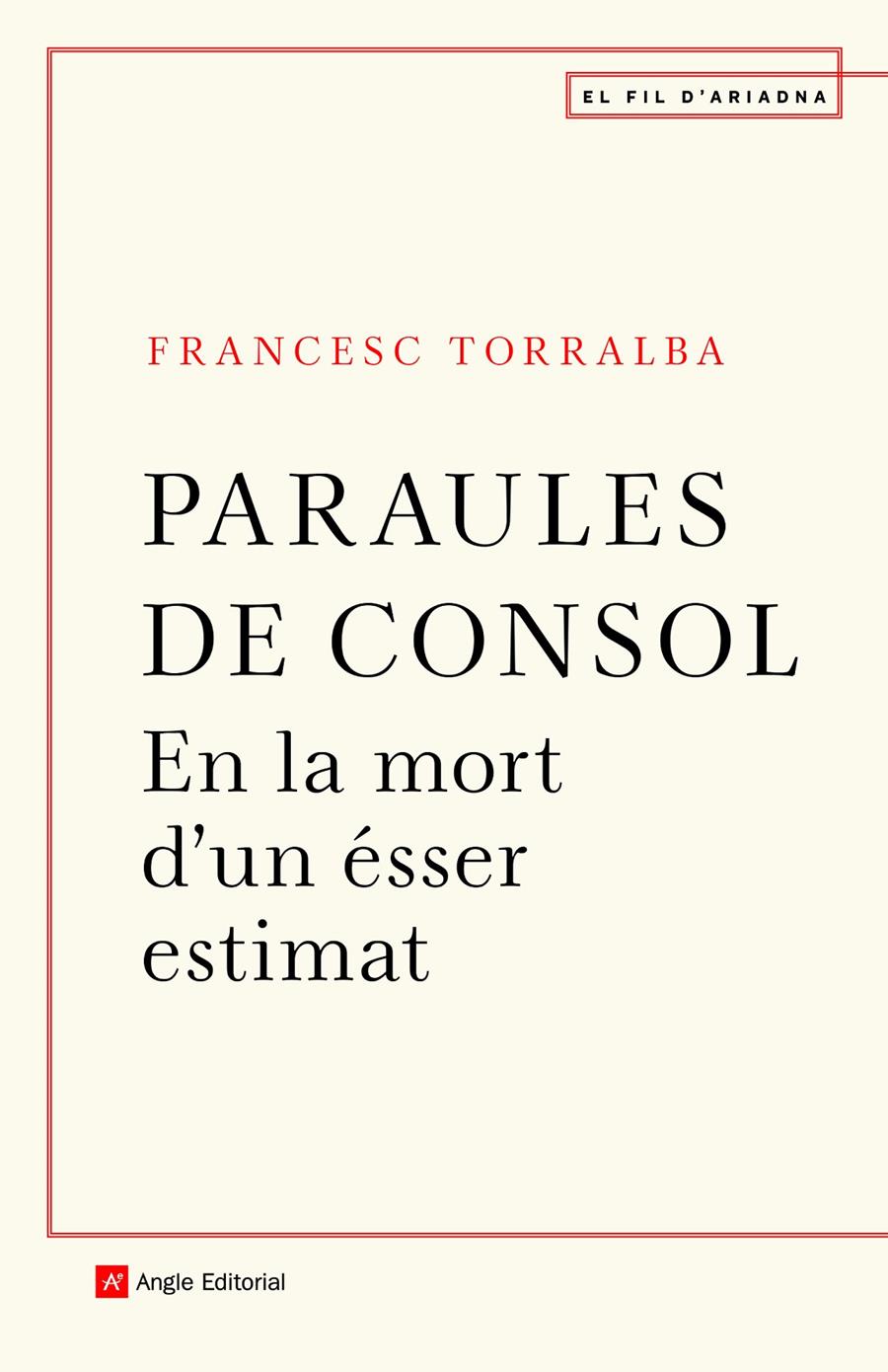 Paraules de consol | 9788418197246 | Torralba Roselló, Francesc | Librería online de Figueres / Empordà