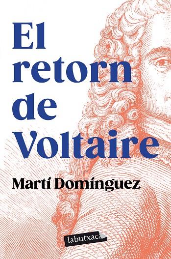 El retorn de Voltaire | 9788419107589 | Domínguez, Martí | Llibreria online de Figueres i Empordà