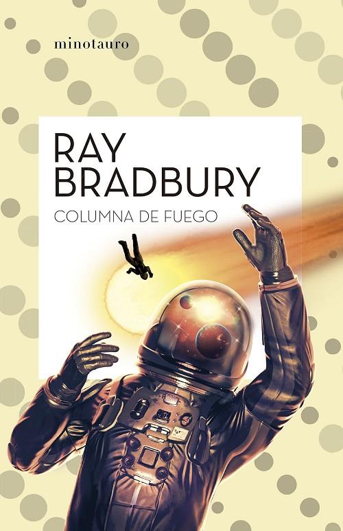 Columna de fuego | 9788445007617 | Bradbury, Ray | Llibreria online de Figueres i Empordà