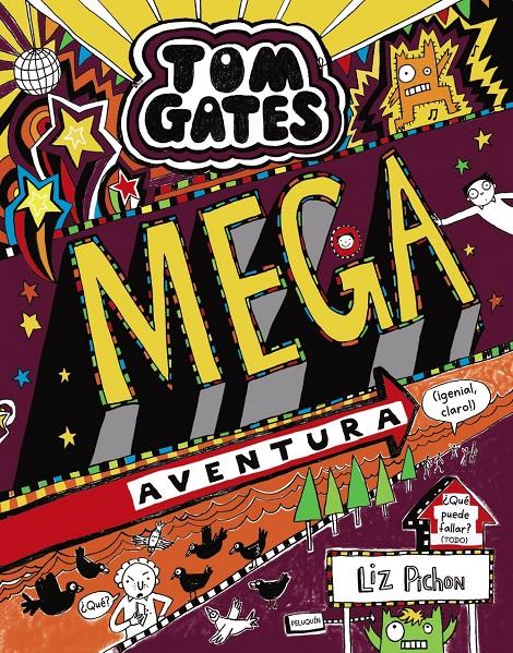 Tom Gates#13. Mega aventura (¡genial, claro!) | 9788469624647 | Pichon, Liz | Librería online de Figueres / Empordà