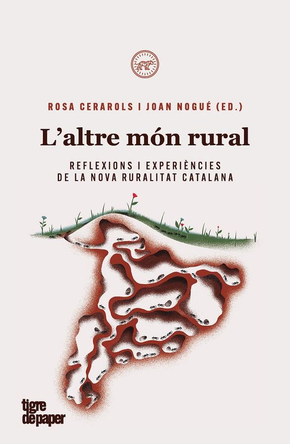 L'ALTRE MON RURAL -CAT | 9788418705281 | Cerarols, Rosa / Nogué, Joan | Llibreria online de Figueres i Empordà