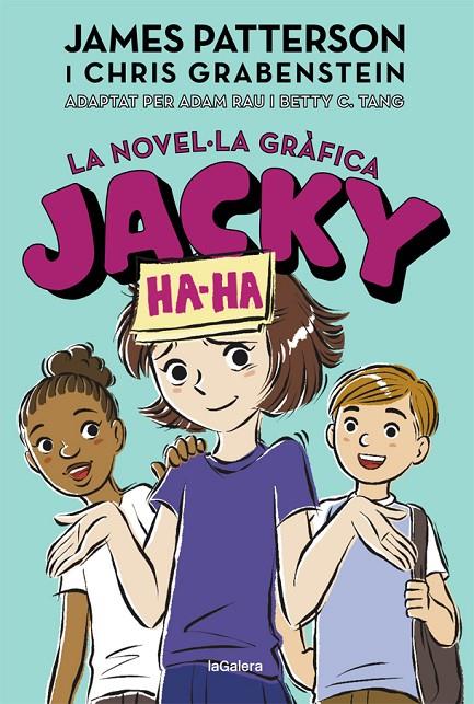 Jacky Ha-Ha. La novel·la gràfica | 9788424670252 | Patterson, James/Grabenstein, Chris | Llibreria online de Figueres i Empordà