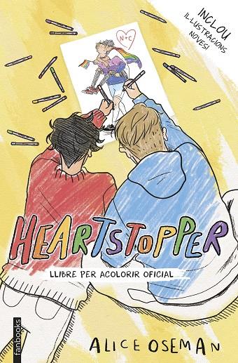 Heartstopper. Llibre per acolorir oficial | 9788418327933 | Oseman, Alice | Llibreria online de Figueres / Empordà