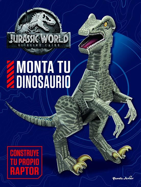 Jurassic World. El reino caído. Monta tu dinosaurio | 9788408182399 | Universal Studios | Librería online de Figueres / Empordà