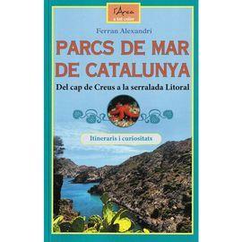 PARCS DE MAR DE CATALUNYA | 9788412154597 | Alexandri, Ferran | Llibreria online de Figueres i Empordà