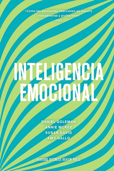 Inteligencia emocional | 9788417963330 | Goleman, Daniel/Markman, Art/McKee, Annie/Harvard Business Review | Llibreria online de Figueres i Empordà