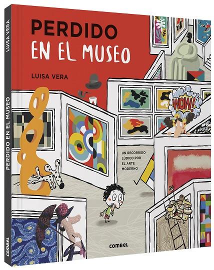 Perdido en el museo | 9788491016687 | Vera Guardiola, Luisa | Llibreria online de Figueres i Empordà