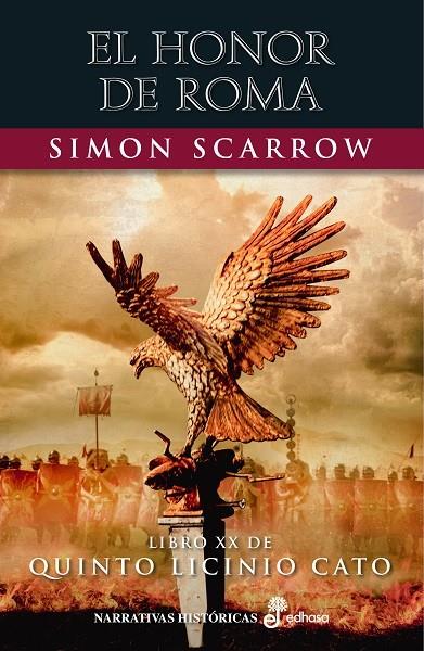 El honor de Roma (XX) | 9788435063999 | Scarrow, Simon | Llibreria online de Figueres i Empordà