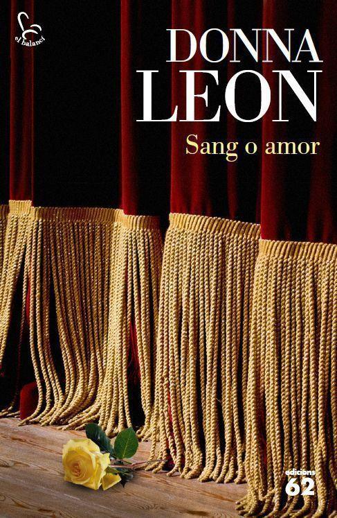 Sang o amor | 9788429774269 | Donna Leon | Librería online de Figueres / Empordà