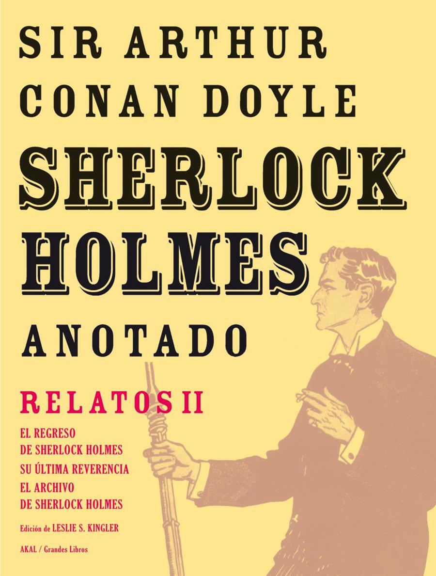 Sherlock Holmes Anotado. Relatos II. El regreso de Sherlock Holmes. | 9788446025436 | Conan Doyle, Arthur | Llibreria online de Figueres i Empordà