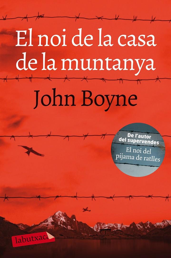 El noi de la casa de la muntanya | 9788417031862 | Boyne, John | Llibreria online de Figueres i Empordà