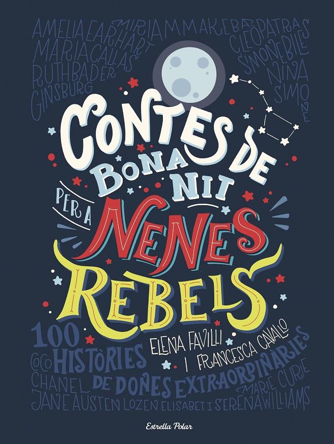 Contes de bona nit per a nenes rebels #01 | 9788491373377 | Favilli, Elena/Cavallo, Francesca | Librería online de Figueres / Empordà
