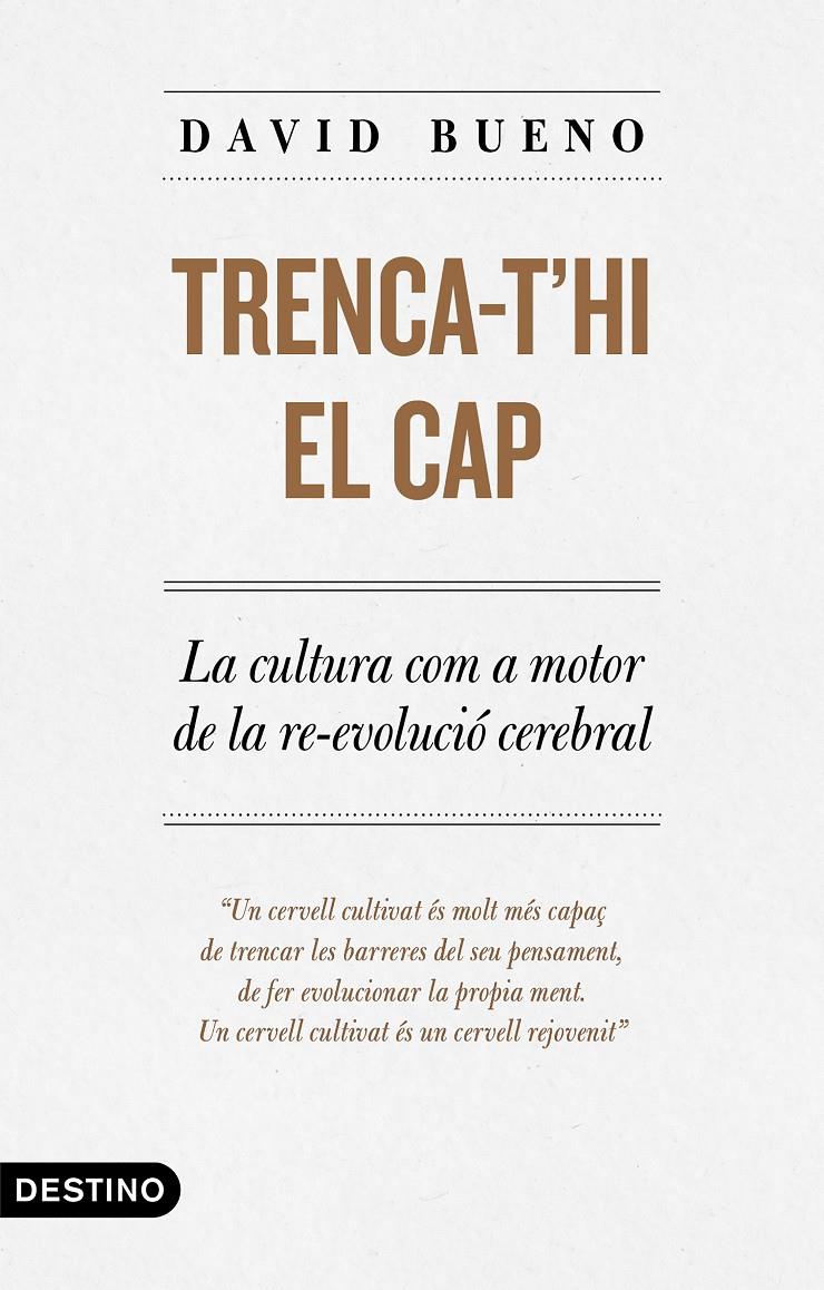 Trenca-t'hi el cap | 9788497102889 | Bueno Torrens, David | Librería online de Figueres / Empordà