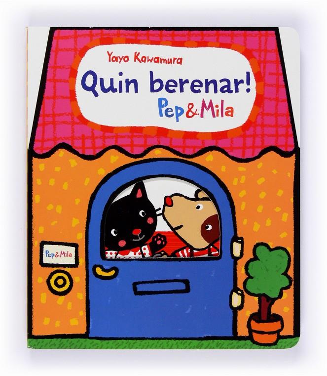QUIN BERENAR! (Pep & Mila) | 9788466133951 | Kawamura, Yayo | Librería online de Figueres / Empordà