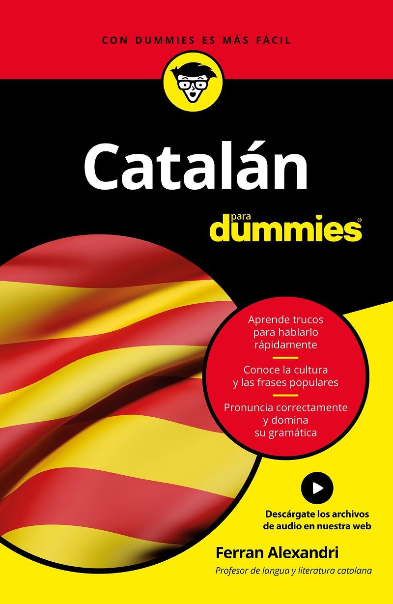 Catalán para Dummies | 9788432904264 | Alexandri Palom, Ferran | Librería online de Figueres / Empordà