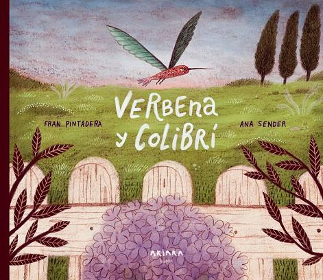 Verbena y Colibrí | 9788418972355 | Pintadera, Fran | Llibreria online de Figueres i Empordà